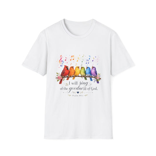 I Will Sing of the Greatness of God Colorful Bird Christian T-Shirt
