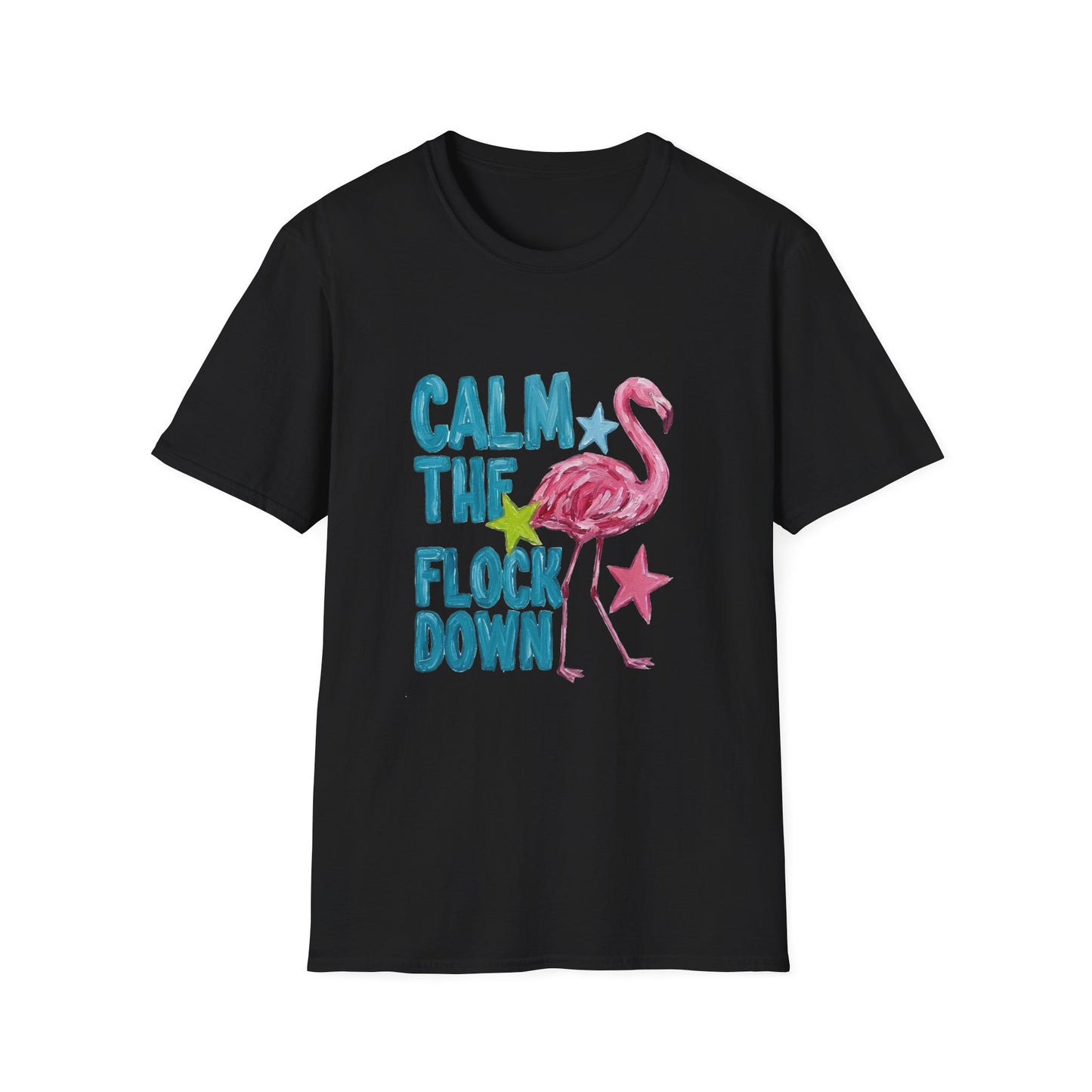 Calm The Flock Down Flamingo T-Shirt