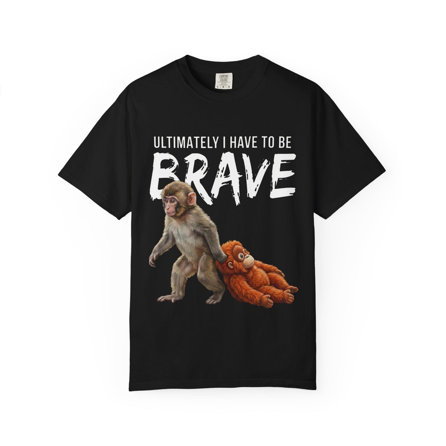 Ultimately I Have To Be Brave  Punch Tee