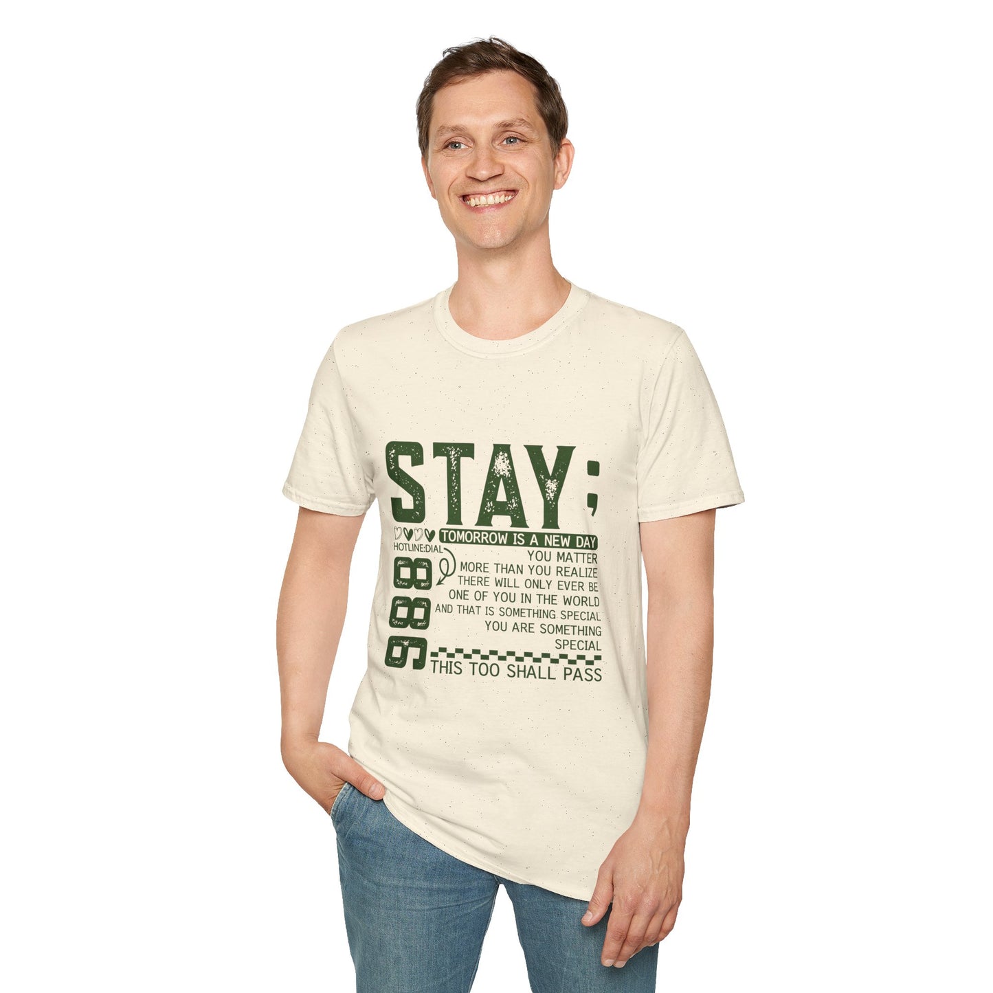 Stay Encouragement Tshirt