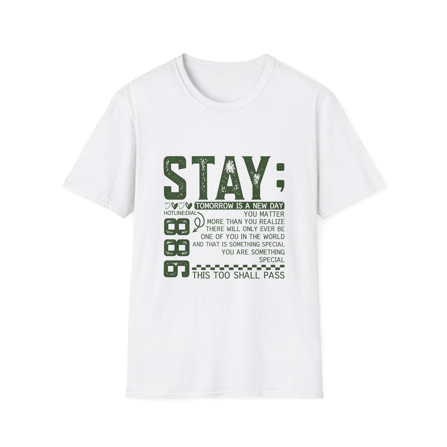 Stay Encouragement Tshirt