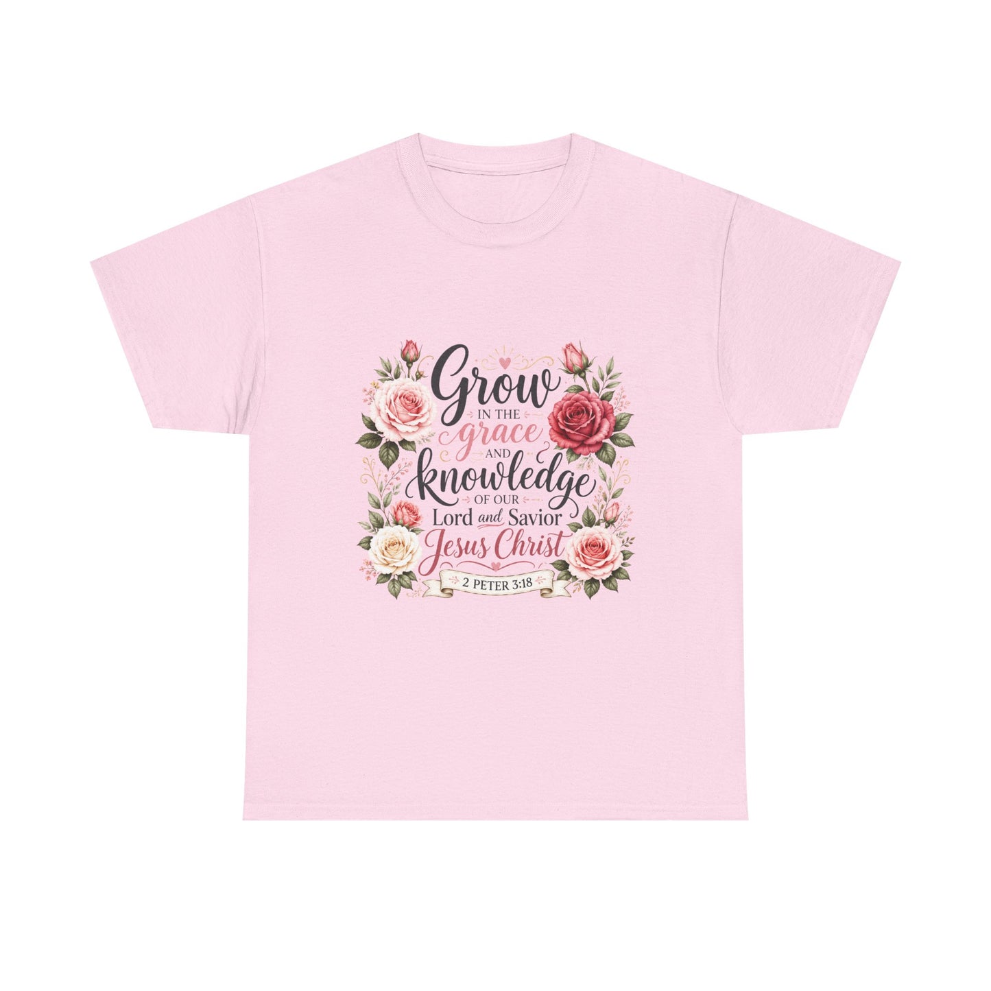 Grow in Grace and Knowledge Tshirt