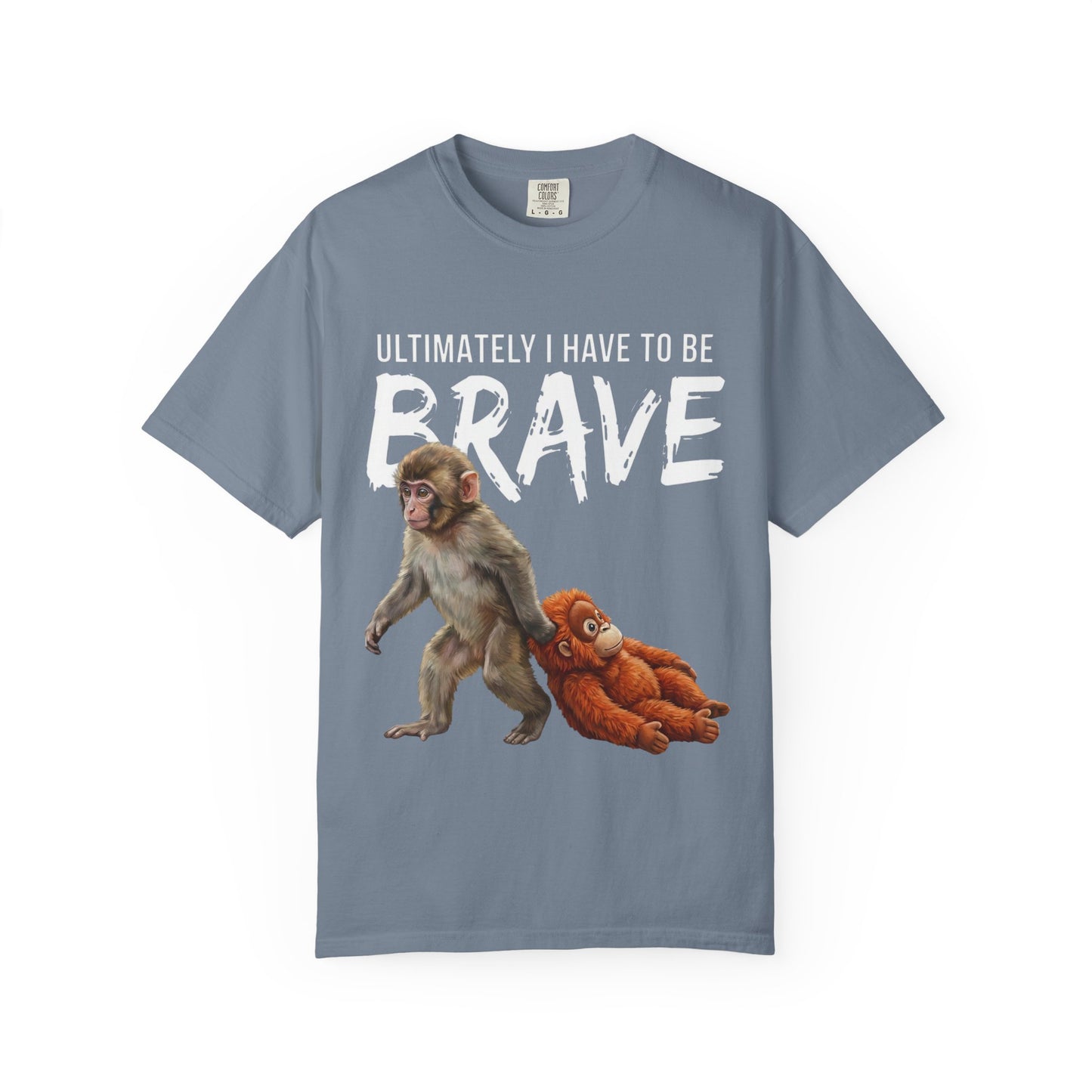 Ultimately I Have To Be Brave  Punch Tee