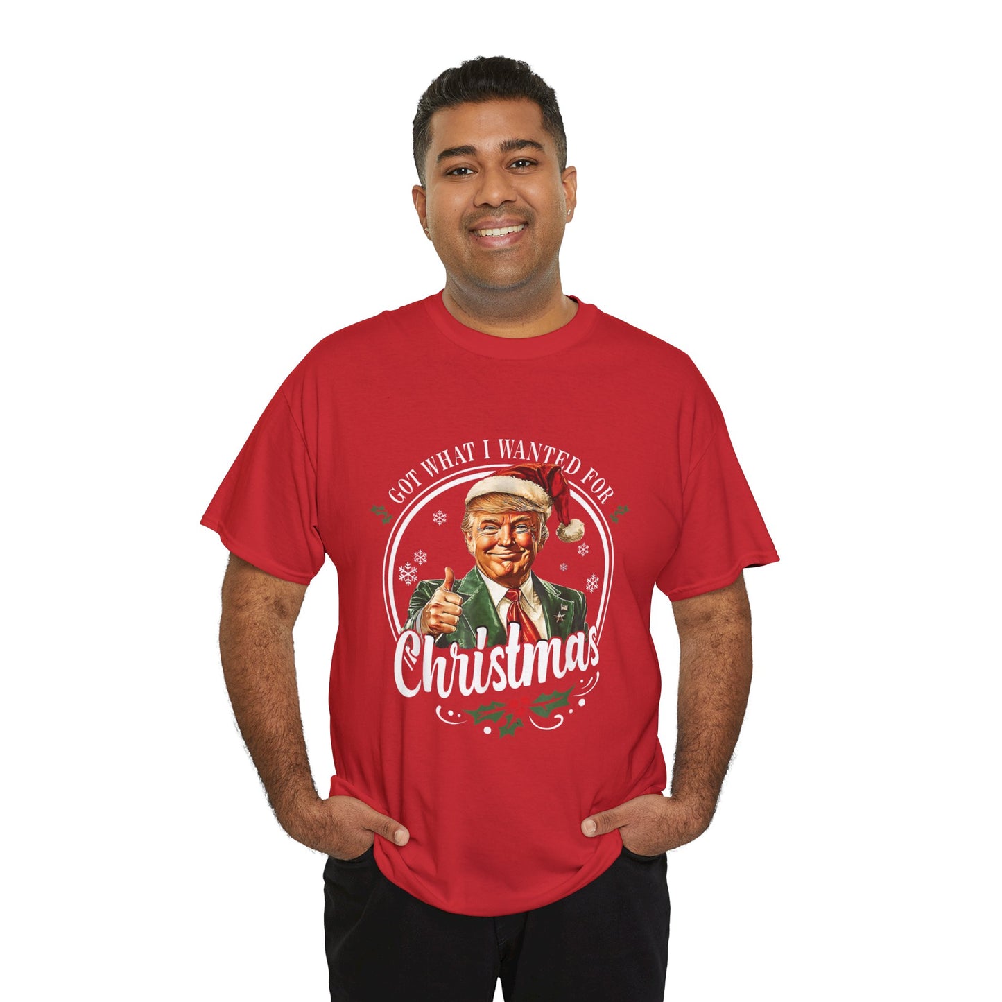 Got What I Wanted For Christmas Trump Tee