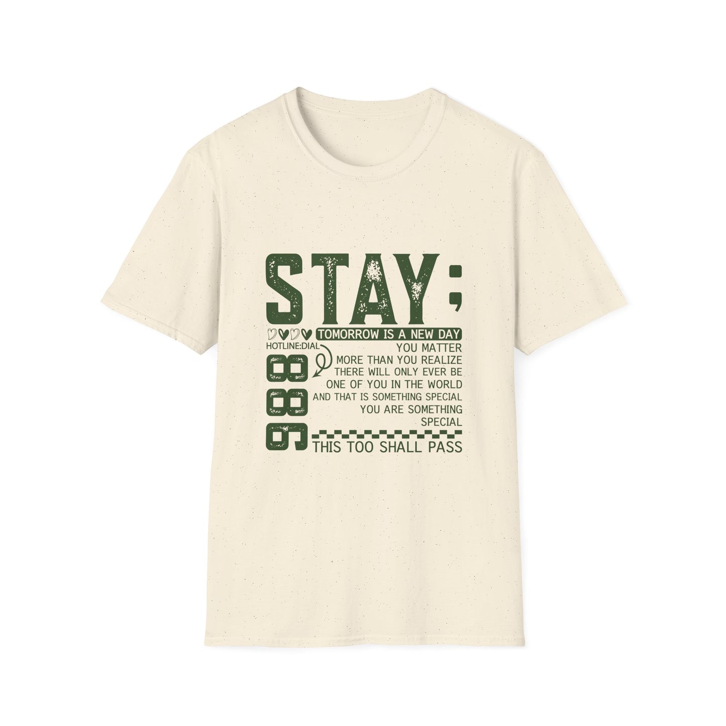 Stay Encouragement Tshirt