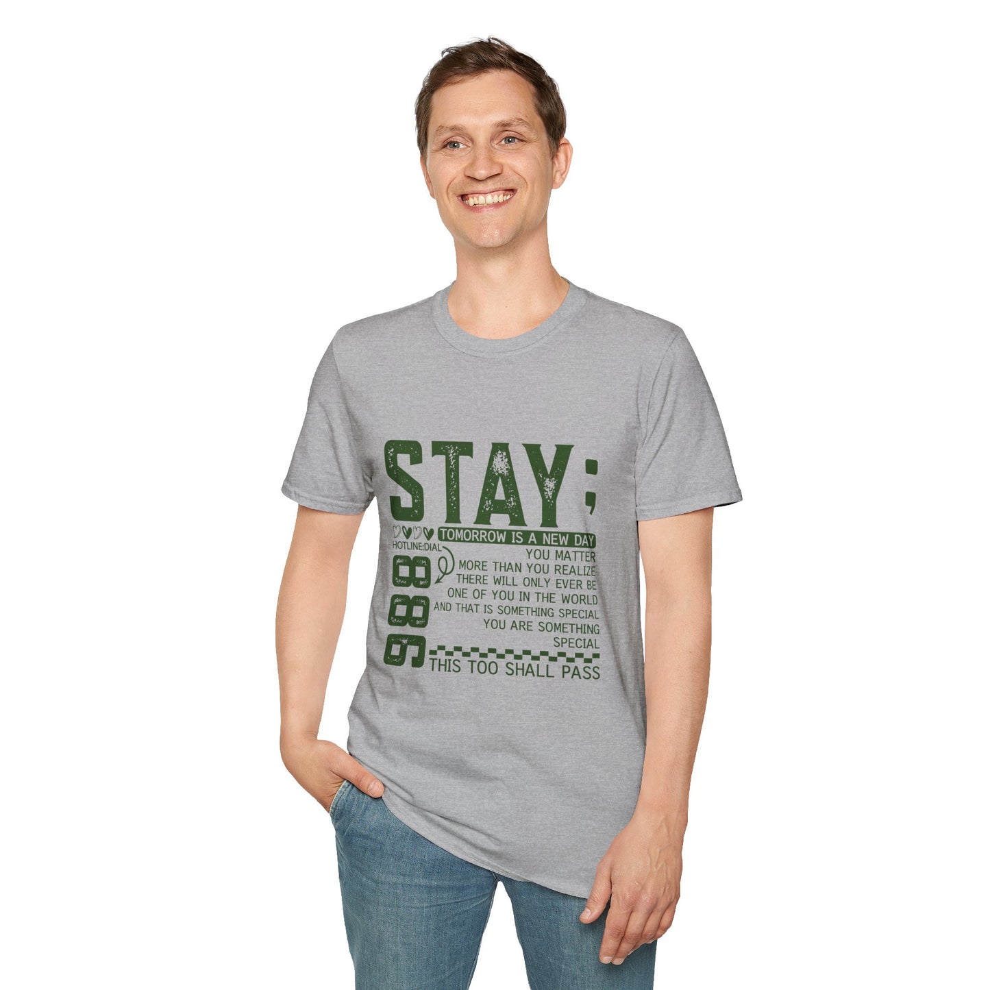Stay Encouragement Tshirt