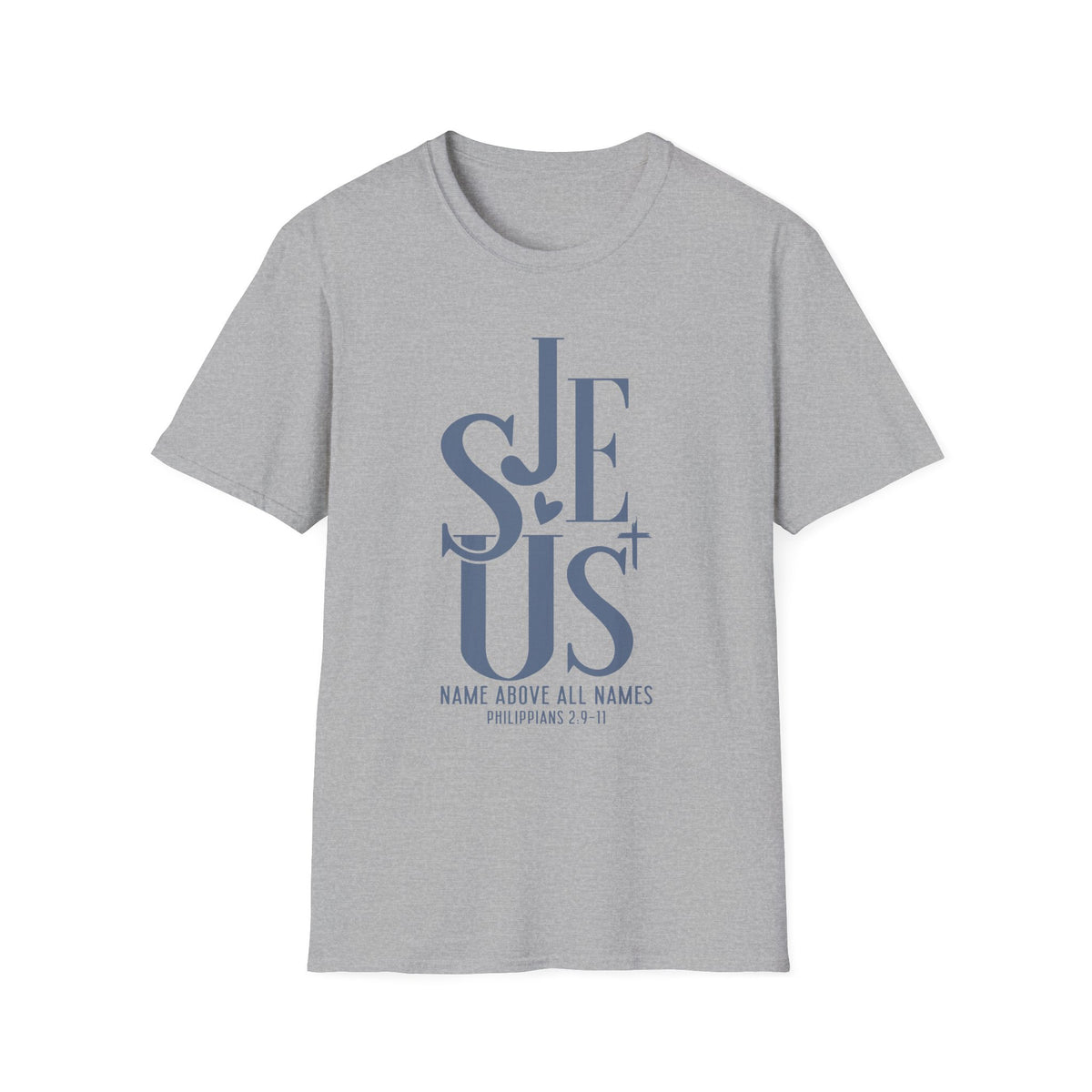 Jesus Name Above All Names Christian T-Shirt