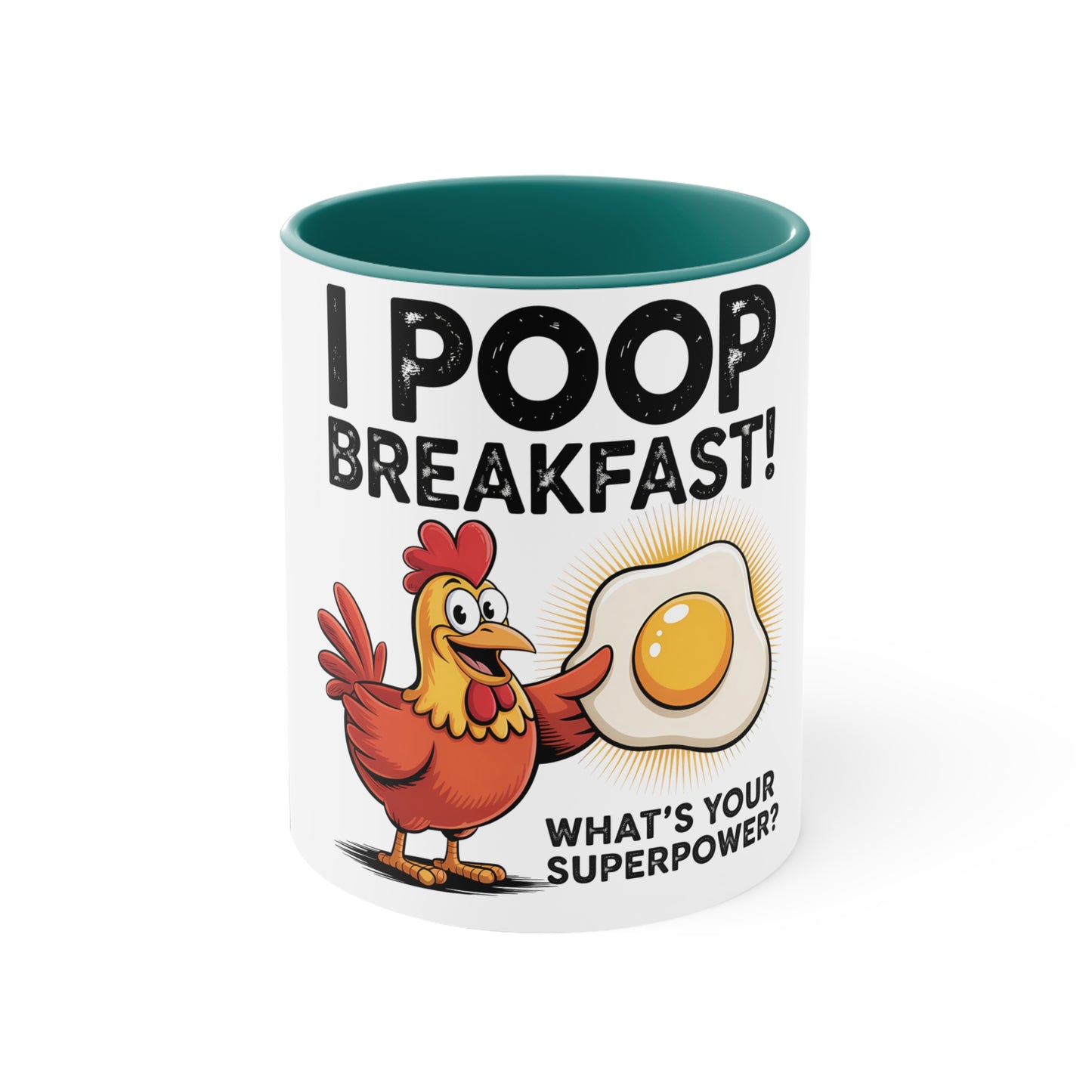 Funny Rooster Accent Mug - "I Poop Breakfast!" Superpower Coffee Cup
