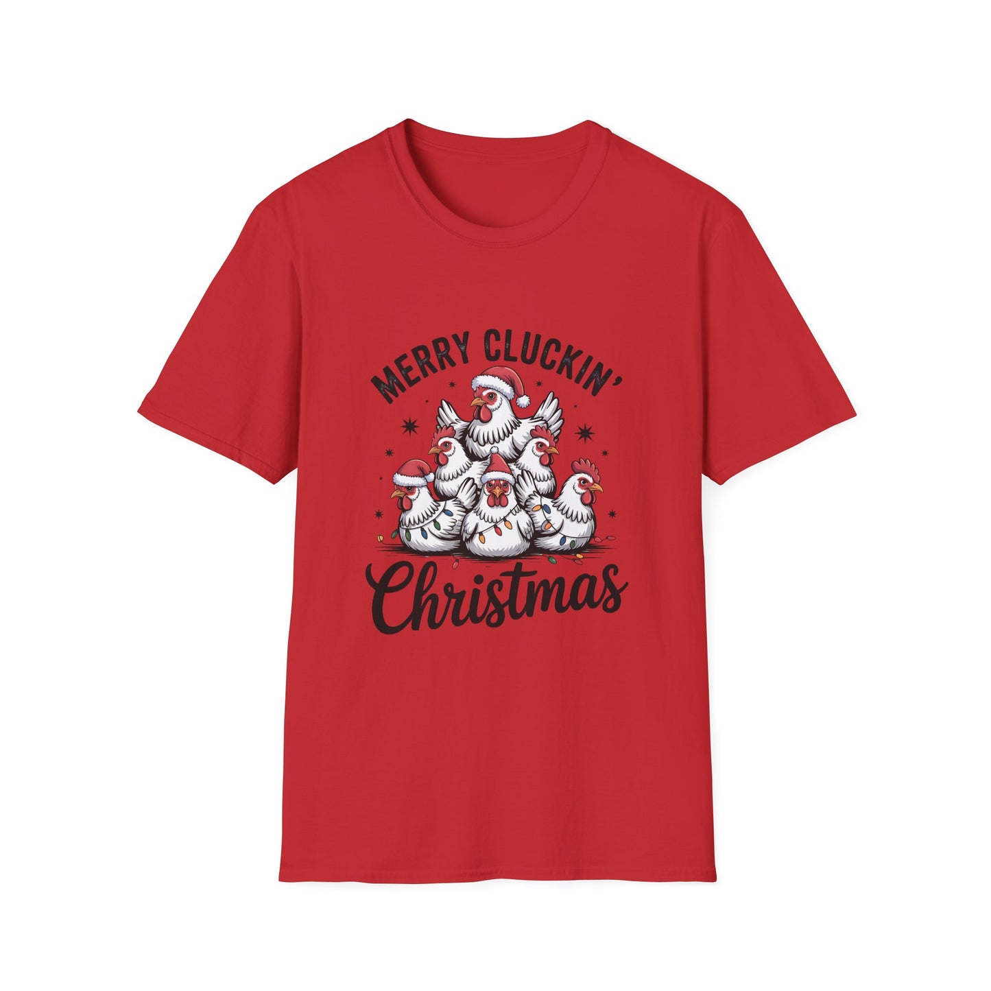 Merry Cluckin' Christmas T-Shirt