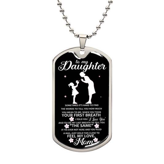 To My Daughter Dog Tag Necklace