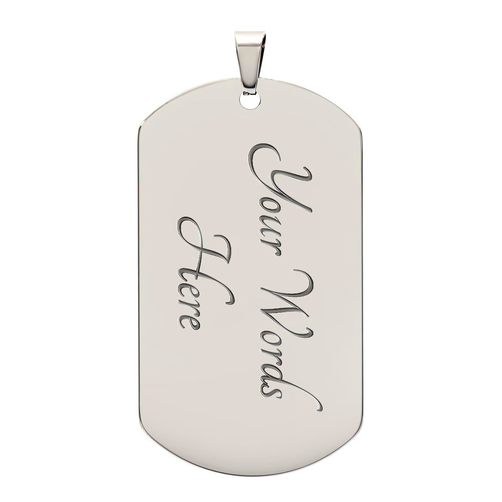 To My Son Personalized Dog Tag from Dad